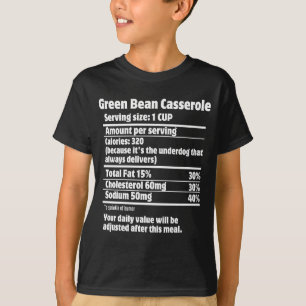 Green Bean Casserole Nutrition Fact.b T-Shirt
