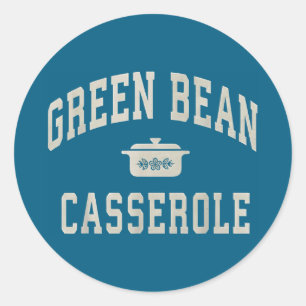 Green bean casserole thanksgiving cooking funny Gr Classic Round Sticker
