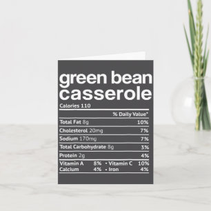 Green Bean Cerole Nutrition Facts Funny Thanksg  Card