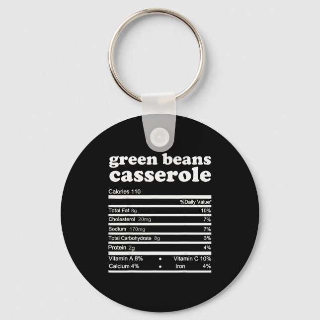 Green Bean Cerole Nutrition Facts Thanksgiving Nut Keychain (Front)