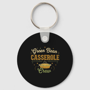 Green Bean Cerole Thanksgiving Cooking Funny  Keychain