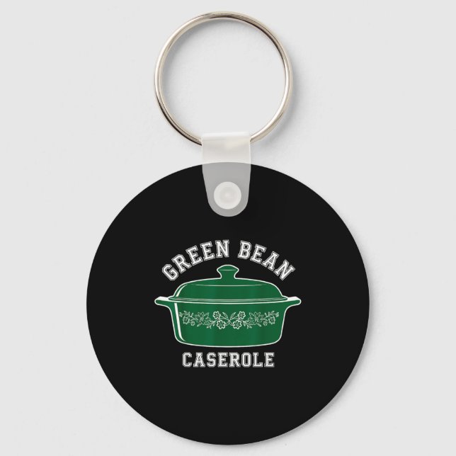 Green Bean Cerole Thanksgiving Humor Meme Men Wome Keychain (Front)