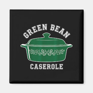 Green Bean Cerole Thanksgiving Humor Meme Men Wome Magnet