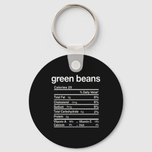Green Beans Nutrition Facts Funny Thanksgiving Chr Keychain