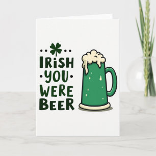 Green Beer Clover Irish Card