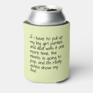 Green Big Girl Panties Saying Name Personalized Can Cooler