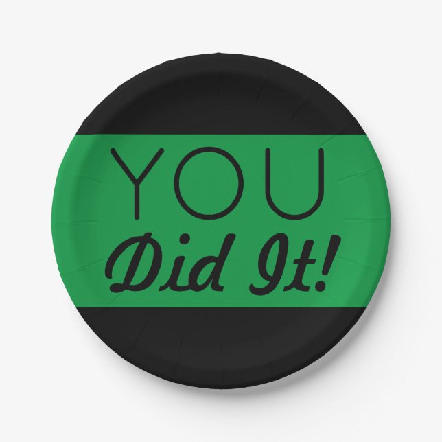 Green & Black You Did It Graduation Paper Plate (Front)