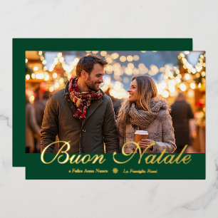 Green Buon Natale e Felice Anno Nuovo Script Photo Foil Holiday Card