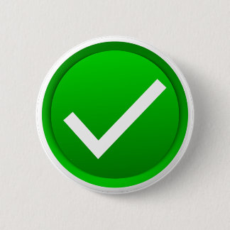 Green Check Mark Symbol 2 Inch Round Button