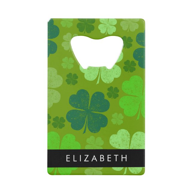 Green Clovers, Lucky Clovers, Your Name Credit Card Bottle Opener (Front)