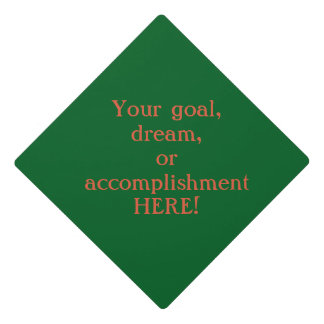 Green create your own graduation cap/personalized cap topper