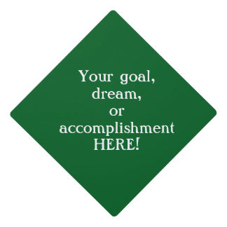 Green create your own graduation cap/personalized cap topper