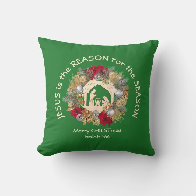 Green Custom JESUS IS THE REASON Throw Pillow (Front)