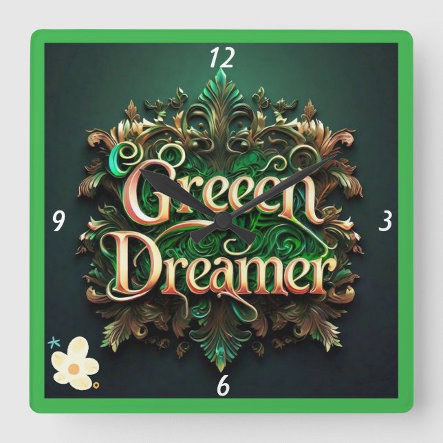 "Green Dreams Realized" Square Wall Clock (Front)