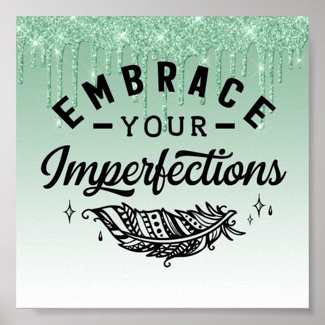 Green Dripping Glitter Inspirational Quote Poster (Front)