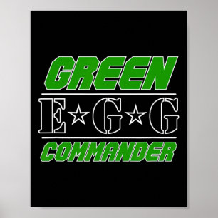Green Egg Commander Green Egg Shirt Retro Bbq Sh Poster