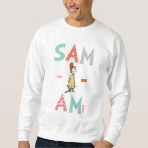 Green Eggs and Ham   Sam-I-Am Sweatshirt