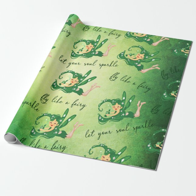 Green Fairy let your soul sparkle fly Like A fairy Wrapping Paper (Unrolled)