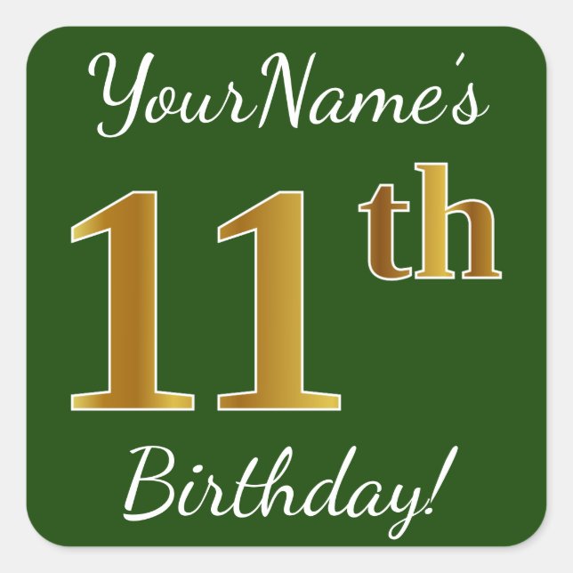Green, Faux Gold 11th Birthday + Custom Name Square Sticker (Front)