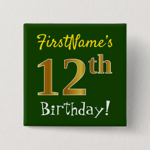 Green, Faux Gold 12th Birthday, With Custom Name 2 Inch Square Button