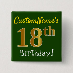 Green, Faux Gold 18th Birthday, With Custom Name 2 Inch Square Button