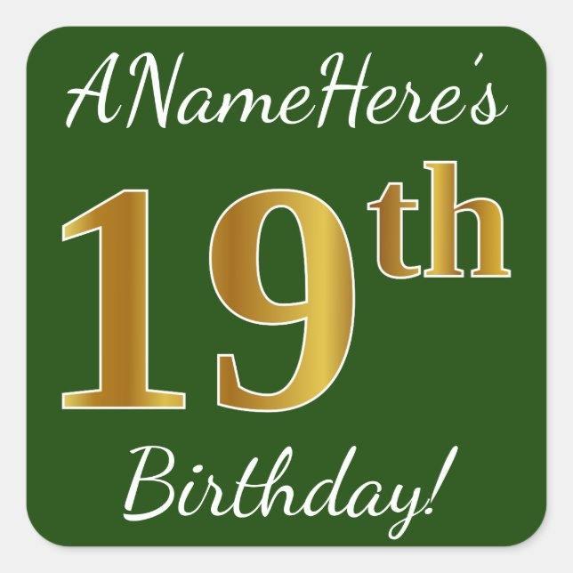 Green, Faux Gold 19th Birthday + Custom Name Square Sticker (Front)