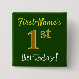 Green, Faux Gold 1st Birthday, With Custom Name 2 Inch Square Button