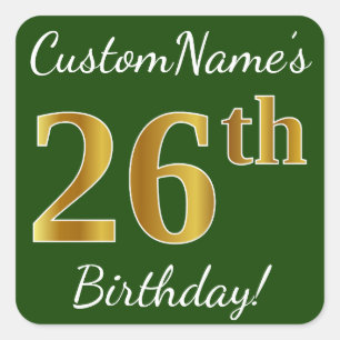Green, Faux Gold 26th Birthday + Custom Name Square Sticker