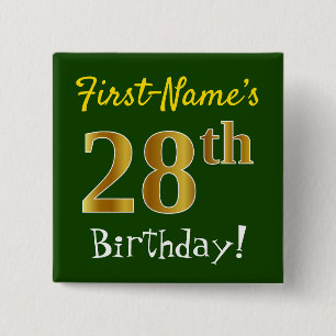 Green, Faux Gold 28th Birthday, With Custom Name 2 Inch Square Button