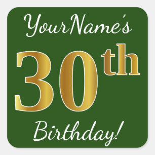 Green, Faux Gold 30th Birthday + Custom Name Square Sticker