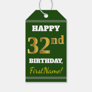 Green, Faux Gold 32nd Birthday + Custom Name Gift Tags