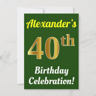 Green, Faux Gold 40th Birthday Celebration + Name Invitation