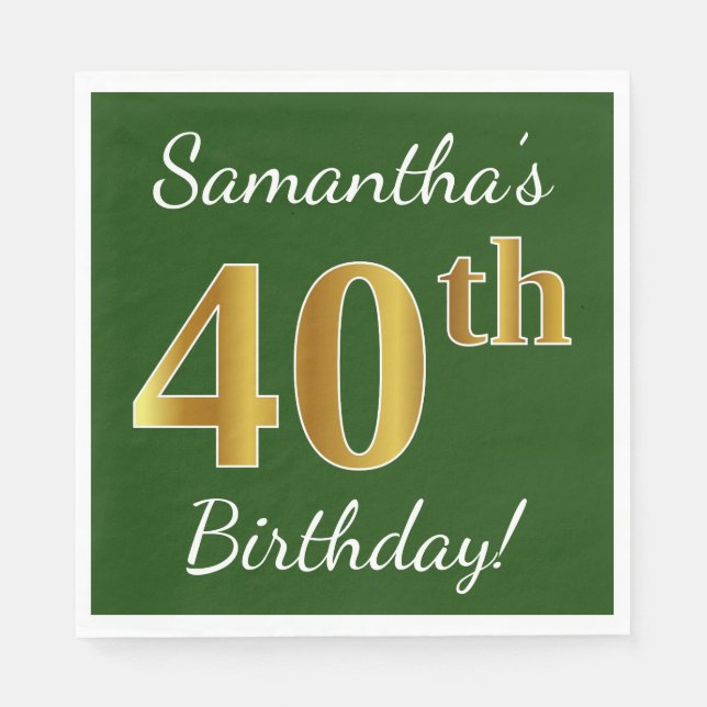 Green, Faux Gold 40th Birthday + Custom Name Napkin (Front)