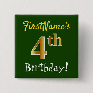 Green, Faux Gold 4th Birthday, With Custom Name 2 Inch Square Button