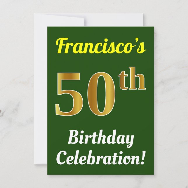 Green, Faux Gold 50th Birthday Celebration + Name Invitation (Front)