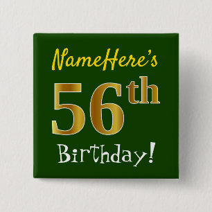 Green, Faux Gold 56th Birthday, With Custom Name 2 Inch Square Button