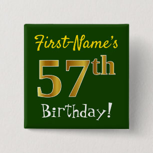 Green, Faux Gold 57th Birthday, With Custom Name 2 Inch Square Button