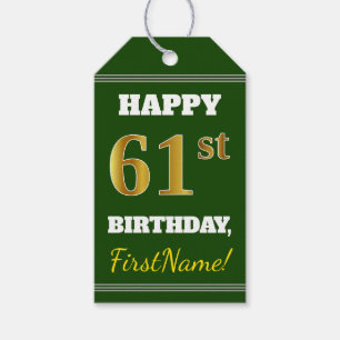 Green, Faux Gold 61st Birthday + Custom Name Gift Tags