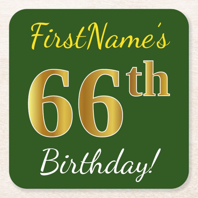 Green, Faux Gold 66th Birthday + Custom Name Square Paper Coaster (Front)