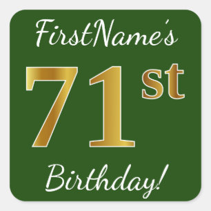 Green, Faux Gold 71st Birthday + Custom Name Square Sticker