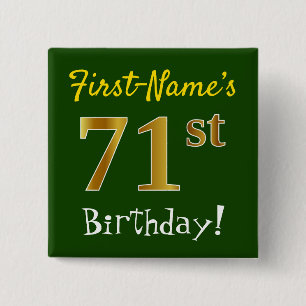 Green, Faux Gold 71st Birthday, With Custom Name 2 Inch Square Button