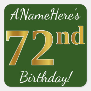 Green, Faux Gold 72nd Birthday + Custom Name Square Sticker