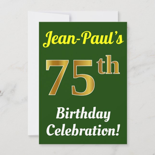 Green, Faux Gold 75th Birthday Celebration + Name Invitation (Front)