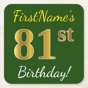 Green, Faux Gold 81st Birthday + Custom Name Square Paper Coaster