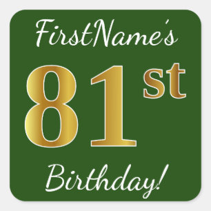 Green, Faux Gold 81st Birthday + Custom Name Square Sticker