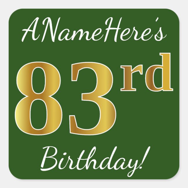Green, Faux Gold 83rd Birthday + Custom Name Square Sticker (Front)