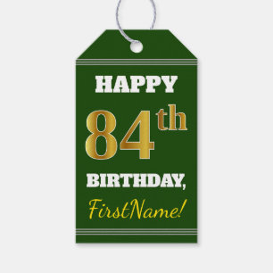 Green, Faux Gold 84th Birthday + Custom Name Gift Tags