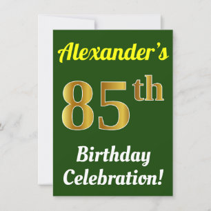 Green, Faux Gold 85th Birthday Celebration + Name Invitation