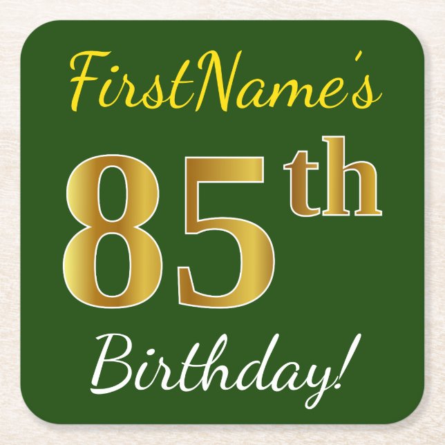 Green, Faux Gold 85th Birthday + Custom Name Square Paper Coaster (Front)