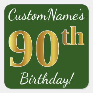 Green, Faux Gold 90th Birthday + Custom Name Square Sticker
